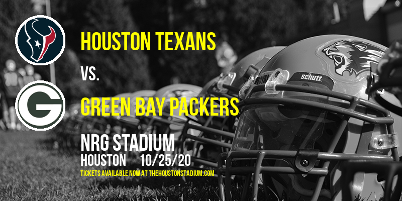 Houston Texans vs. Green Bay Packers at NRG Stadium