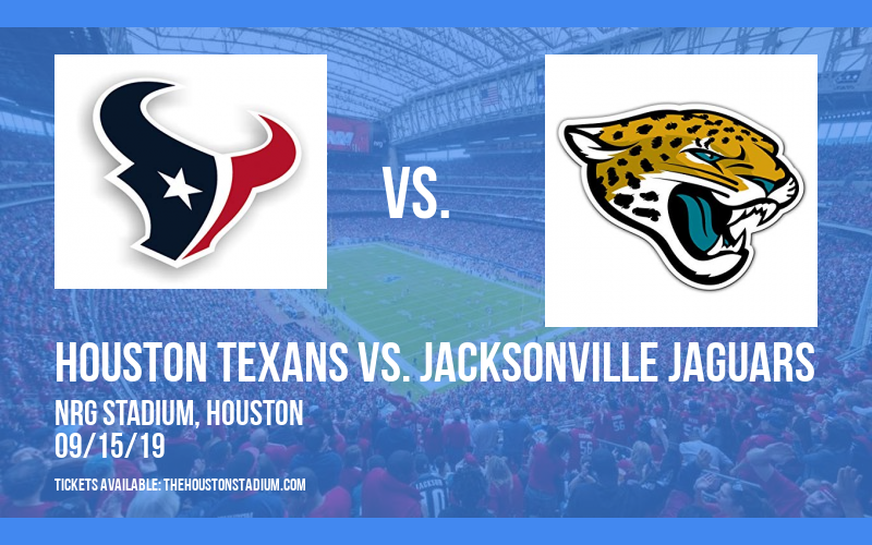 Houston Texans vs. Jacksonville Jaguars at NRG Stadium tickets Houston Texans vs. Jacksonville Jaguars at NRG Stadium