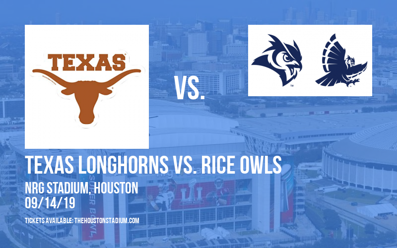 PARKING: Texas Longhorns vs. Rice Owls at NRG Stadium tickets PARKING: Texas Longhorns vs. Rice Owls at NRG Stadium
