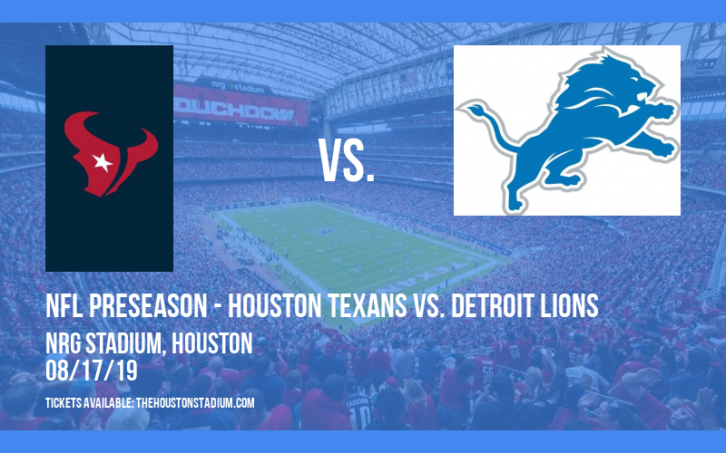 PARKING: NFL Preseason - Houston Texans vs. Detroit Lions at NRG Stadium