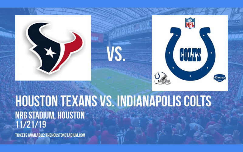 Houston Texans vs. Indianapolis Colts at NRG Stadium