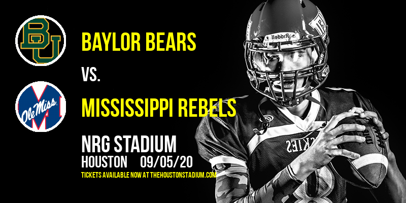 Baylor Bears vs. Mississippi Rebels at NRG Stadium tickets Baylor Bears vs. Mississippi Rebels at NRG Stadium
