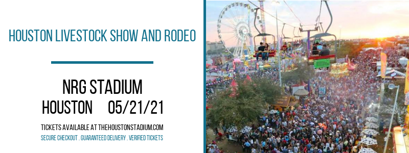 Houston Livestock Show And Rodeo [CANCELLED] at NRG Stadium