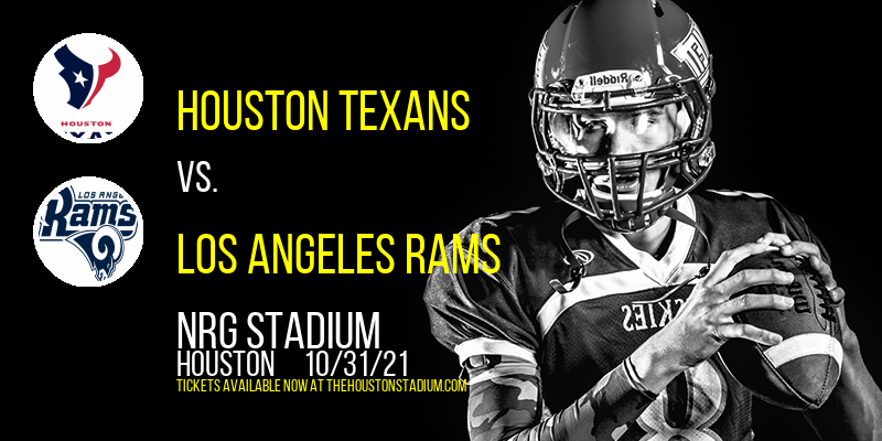Houston Texans vs. Los Angeles Rams at NRG Stadium tickets Houston Texans vs. Los Angeles Rams at NRG Stadium