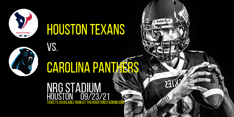 Houston Texans vs. Carolina Panthers at NRG Stadium