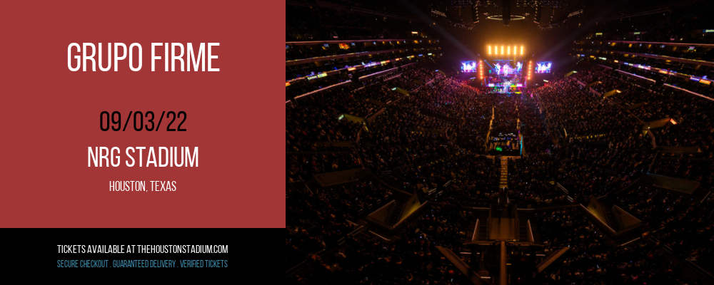 Grupo Firme at NRG Stadium tickets Grupo Firme at NRG Stadium