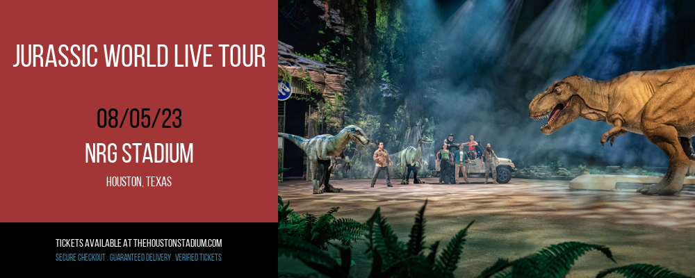 Jurassic World Live Tour at NRG Stadium tickets Jurassic World Live Tour at NRG Stadium