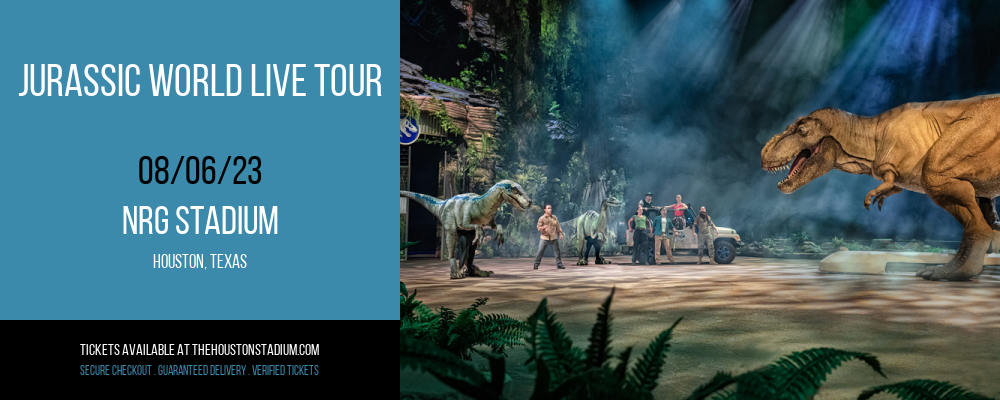 Jurassic World Live Tour at NRG Stadium tickets Jurassic World Live Tour at NRG Stadium