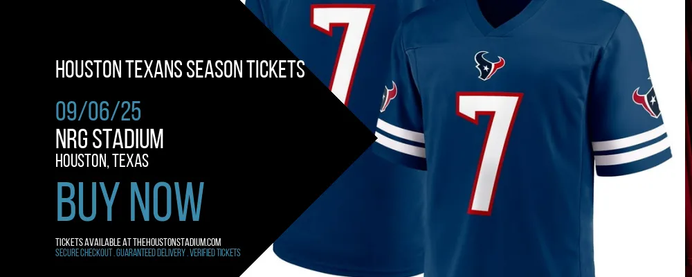 Houston Texans Season Tickets at NRG Stadium